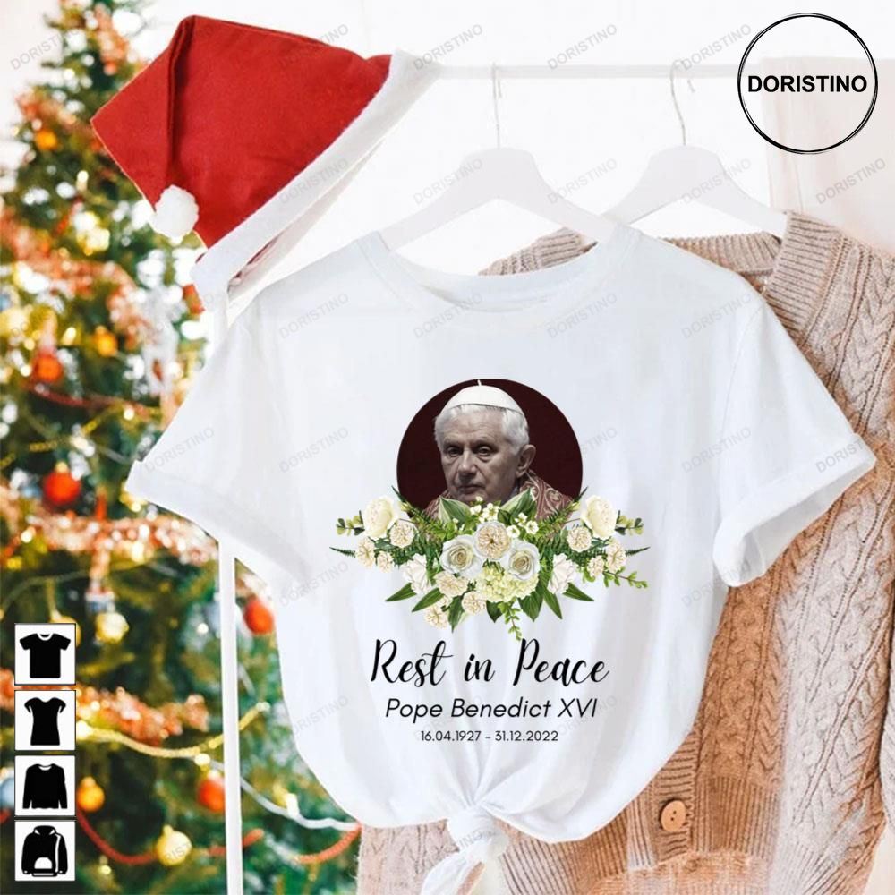 Rest In Peace Rip Pope Benedict Xvi 1927 2022 Trending Style